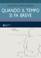 Quando il tempo si fa breve