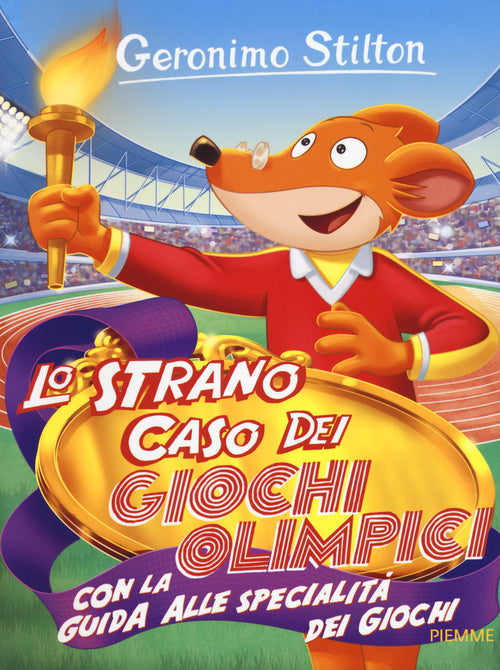 Lo strano caso dei Giochi Olimpici. Con la guida alle specialità dei giochi