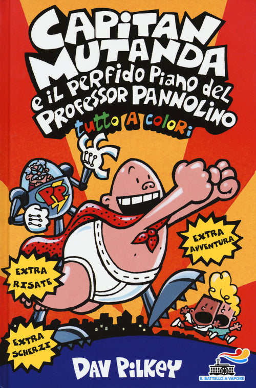 Capitan Mutanda e il perfido piano del Professor Pannolino
