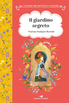 Il giardino segreto. Ediz. ad alta leggibilità