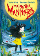 La maledizione della luna piena. Marianna Mannara