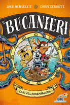 Cani all'arrembaggio. I Bucanieri