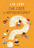 Che cos' l'antisemitismo?