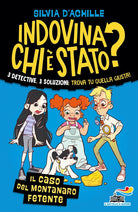 Il caso del montanaro fetente. Indovina chi stato?