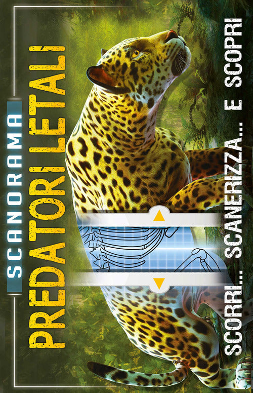 Predatori letali. Scanorama