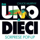 Da uno a dieci. Sorprese pop-up