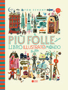 Il più folle e divertente libro illustrato del mondo di Otto