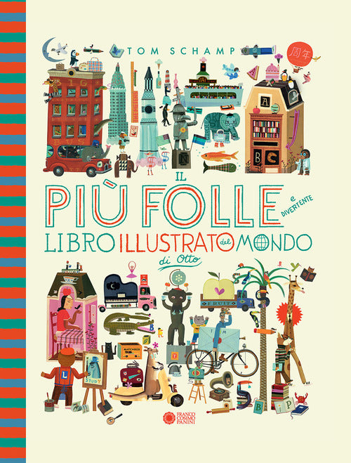 Il più folle e divertente libro illustrato del mondo di Otto