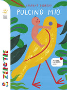 Pulcino mio