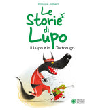 Le storie di Lupo. Il lupo e la tartaruga