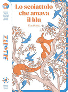 Lo scoiattolo che amava il blu