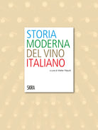 Storia moderna del vino italiano