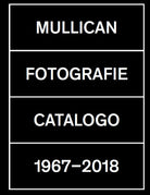 Fotografie. Catalogo 1967-2018