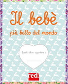 Il bebè più bello del mondo