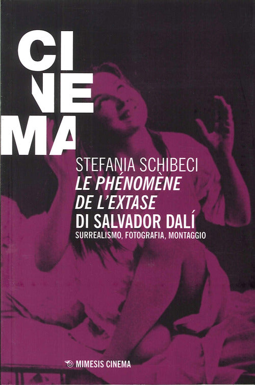 Le phnomne de l'extase di Salvador Dal. Surrealismo, fotografia, montaggio