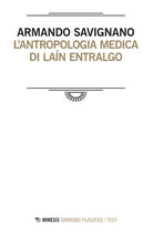 L'antropologia medica di Lan Entralgo