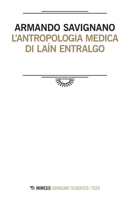 L'antropologia medica di Lan Entralgo