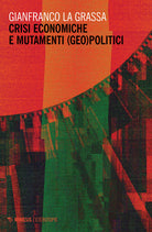 Crisi economiche e mutamenti (geo)politici