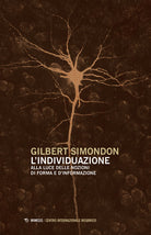 L'individuazione alla luce delle nozioni di forma e di informazione-Simondoniana