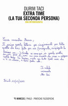 Extra time (La tua seconda persona). Una mitobiografia