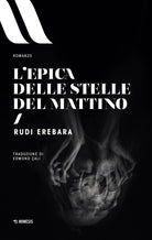 L'epica delle stelle del mattino