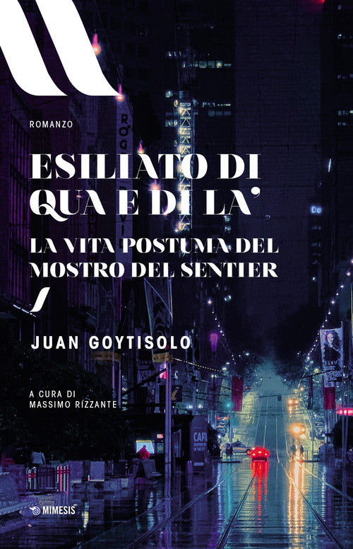 Esiliato di qua e di l. La vita postuma del Mostro del Sentier