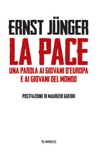 La pace. Una parola ai giovani d’Europa e ai giovani del mondo