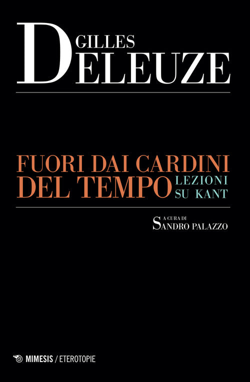 Fuori dai cardini del tempo. Lezioni su Kant