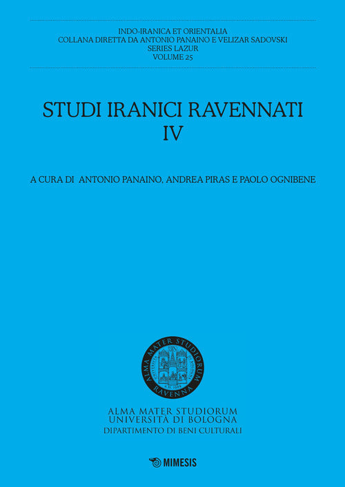 Studi iranici ravennati. Vol. 4