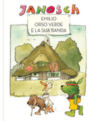 Emilio Orso Verde e la sua banda
