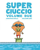 Super ciuccio. Vol. 2