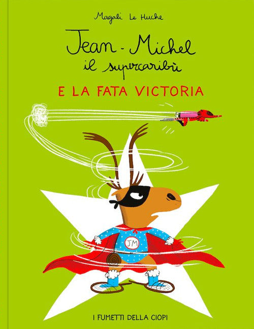 Jean-Michel il supercarib e la fata Victoria