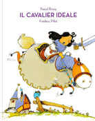 Il cavalier Ideale