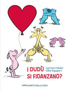 I dud si fidanzano?