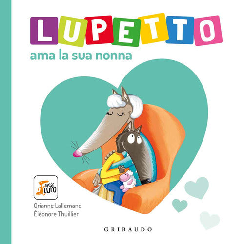 Lupetto ama la sua nonna. Amico Lupo