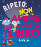 Ripeto non aprire questo libro