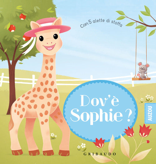 Dov'è Sophie? Sophie la giraffa