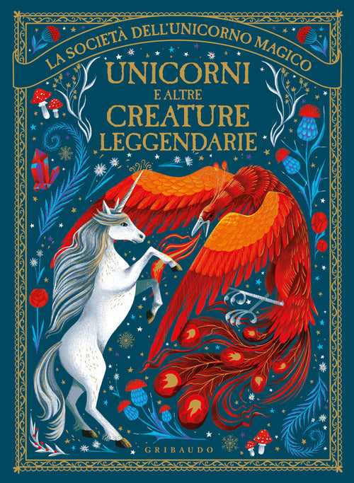 Unicorni e altre creature leggendarie. La società dell'unicorno magico