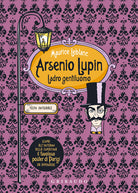 Arsenio Lupin. Ladro gentiluomo