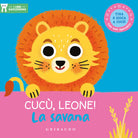 Cucù, leone! La savana. I libri nascondino