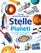 La mia prima enciclopedia di stelle e pianeti
