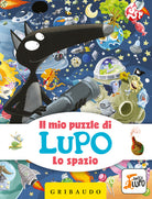 Lo spazio. Il mio puzzle di Lupo. Amico Lupo