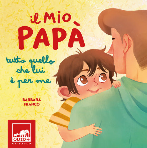 Il mio pap. Tutto quello che lui per me