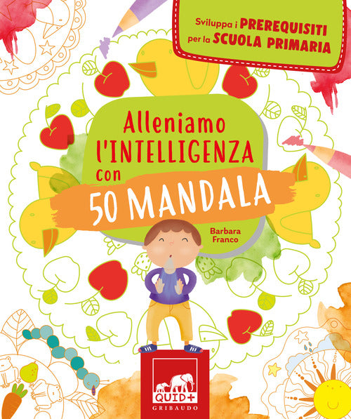 Alleniamo l'intelligenza con 50 mandala