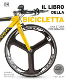 Il libro della bicicletta. Una storia per immagini