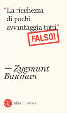 La ricchezza di pochi avvantaggia tutti. Falso!
