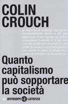 Quanto capitalismo pu sopportare la societ