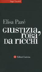 Giustizia, roba da ricchi