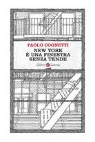 New York è una finestra senza tende