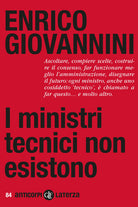 I ministri tecnici non esistono